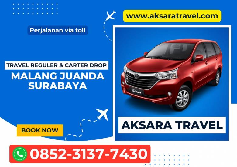 Travel Malang Juanda Surabaya Termurah Via jln Toll Di Kelasnya