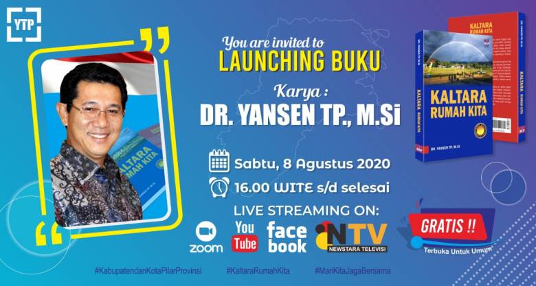 Undangan Peluncuran Buku "Kaltara Rumah Kita" Karya Dr. Yansen TP